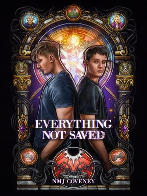 cover image of Everything Not Saved
